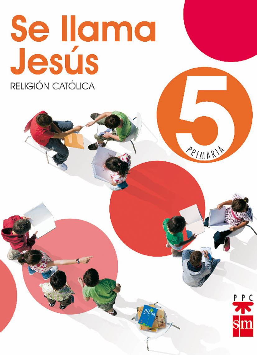 Religión Católica Se llama Jesús 5º Primaria | Digital book | BlinkLearning