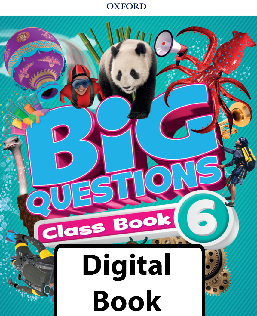 Big Questions Digital Class Book 6
