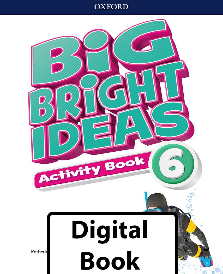 Book cover Big Bright Ideas Digital Activity Book 6