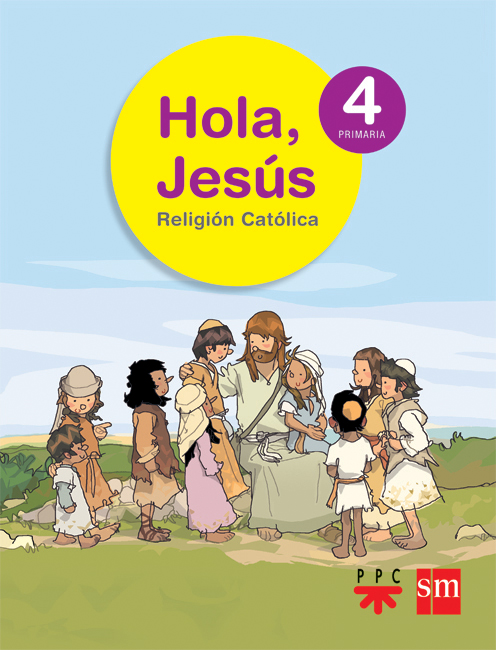 Hola, Jesús 4 primaria | Digital book | BlinkLearning