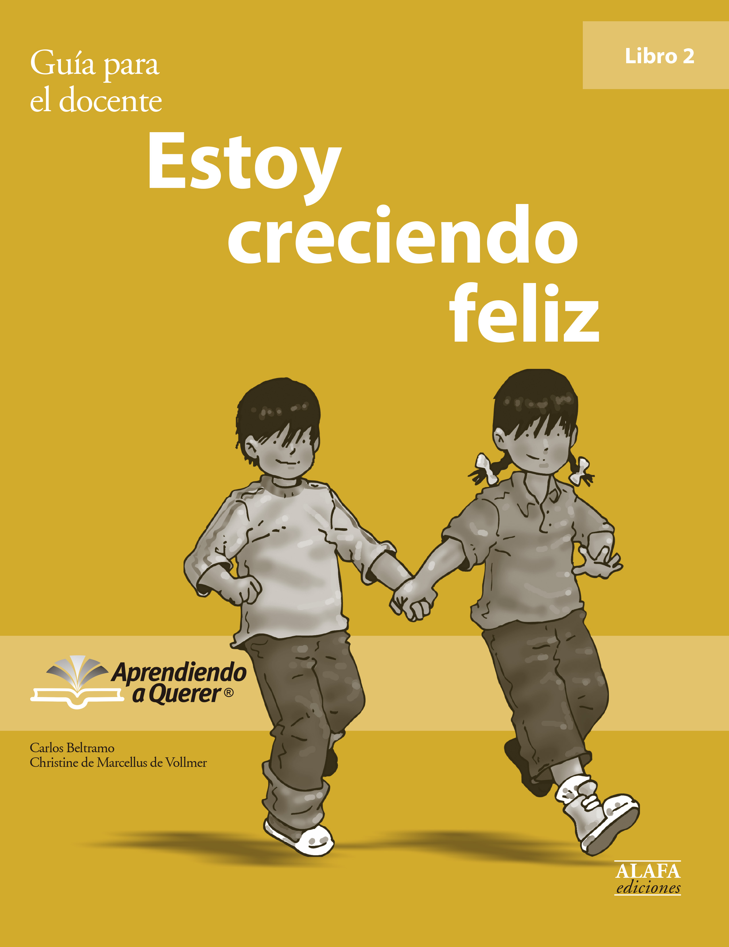 Estoy Creciendo Feliz Guía Para El Docente 2 Digital Book Blinklearning 2464