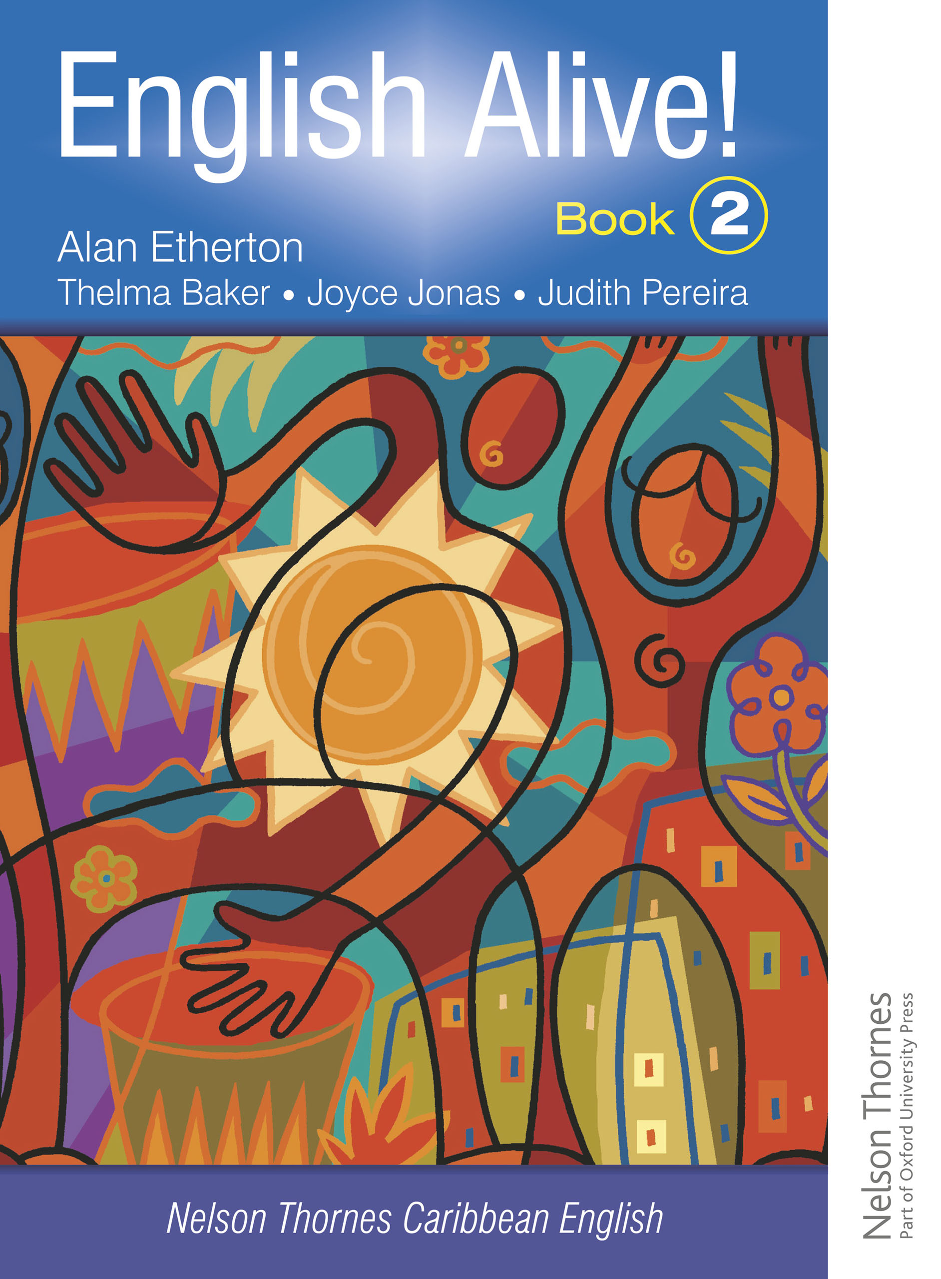 Book cover English Alive!: Book 2: Nelson Thornes Caribbean English