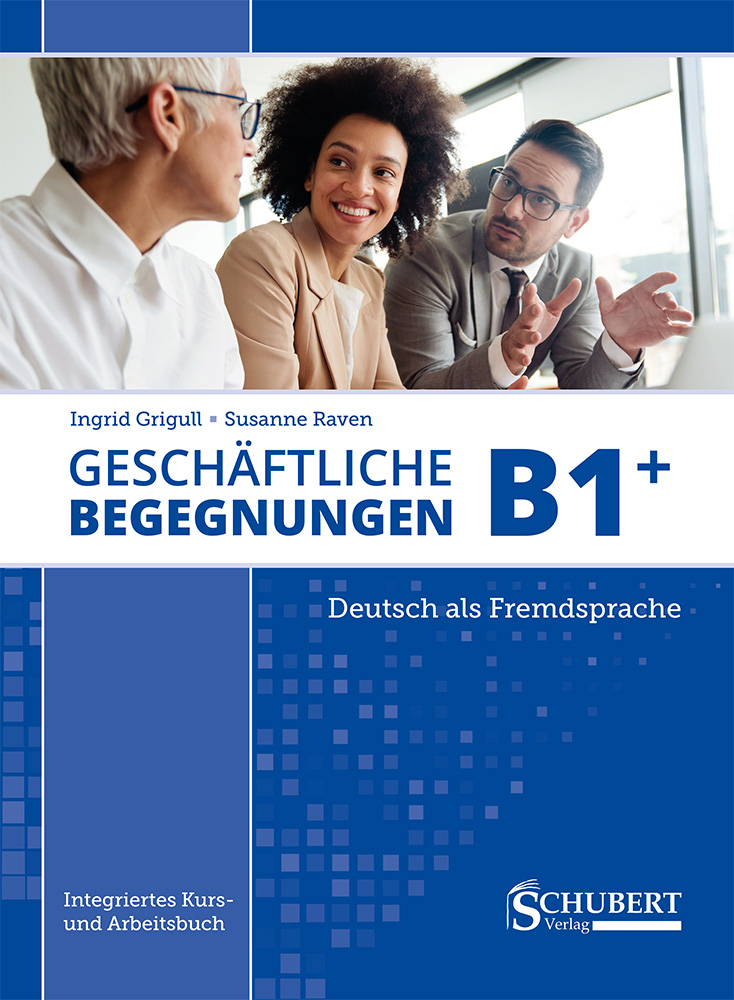 Geschäftliche Begegnungen B1+ | Digital Book | BlinkLearning