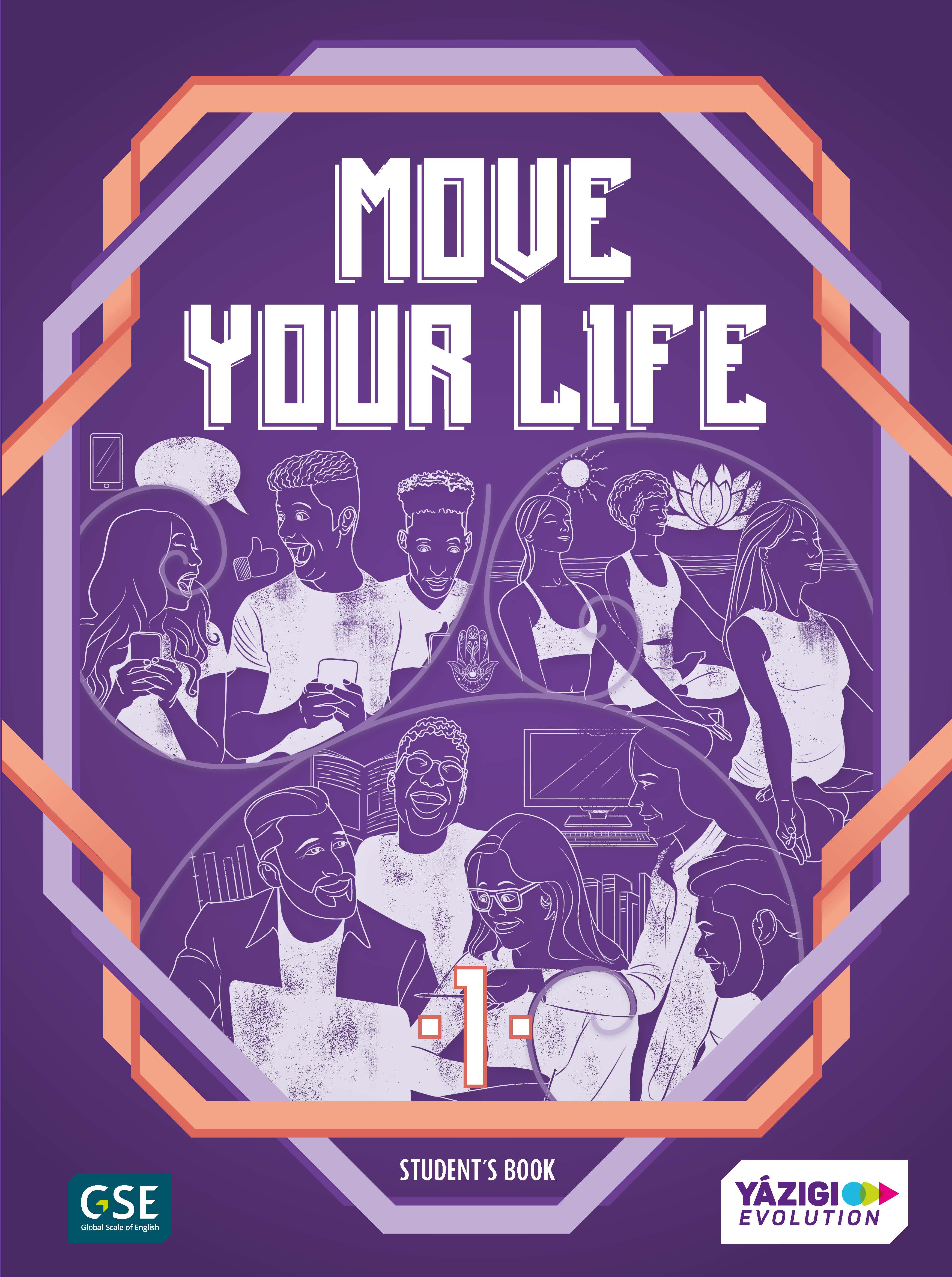 Book cover Move Your Life 1 - Students´s Book