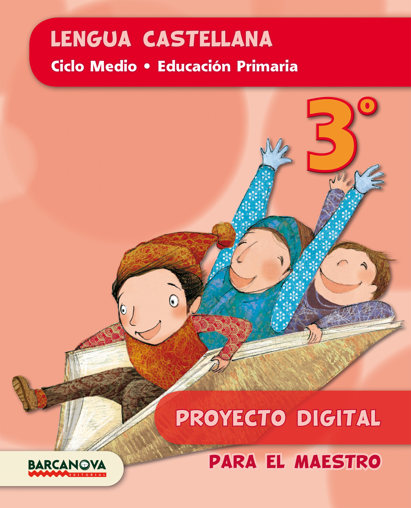 Lengua Castellana. 3º Primaria | Digital Book | BlinkLearning