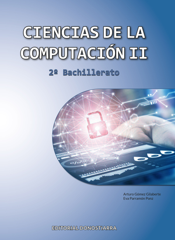 CIENCIAS DE LA COMPUTACION II - 2º BACHILLERATO | Digital Book ...