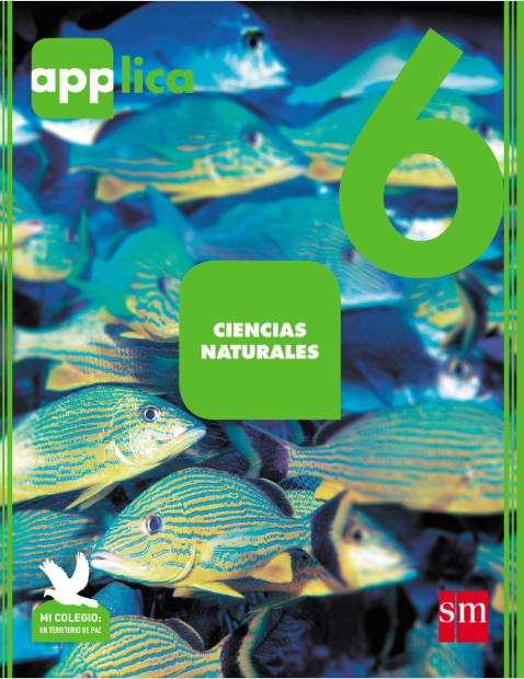 Ciencias Naturales 6 Applica | Digital Book | BlinkLearning