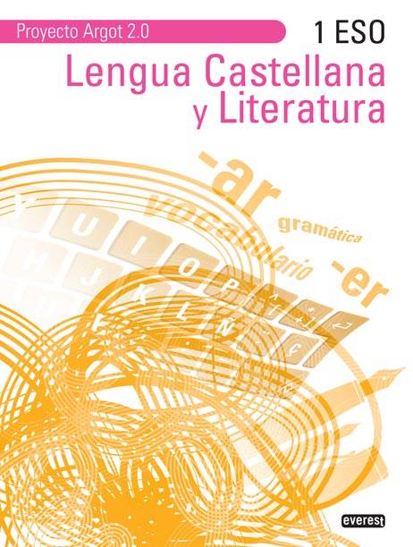 Lengua castellana y literatura 1.º ESO. Argot 2.0 | Digital book ...